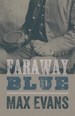 Faraway Blue - Max Evans - cover