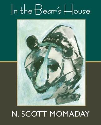In the Bear's House - N. Scott Momaday - cover