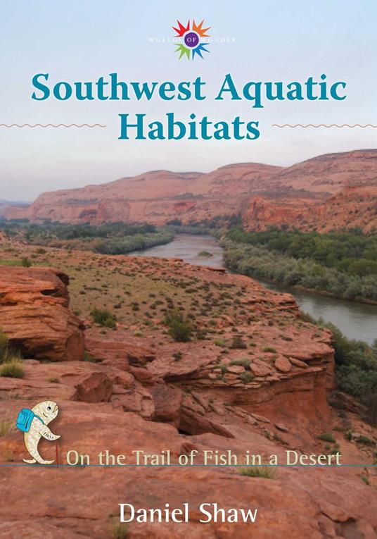 Southwest Aquatic Habitats - Shaw Daniel - ebook