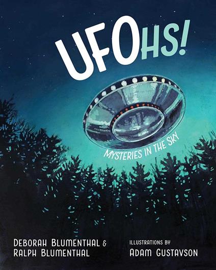 UFOhs! - Deborah Blumenthal,Blumenthal Ralph,Adam Gustavson - ebook
