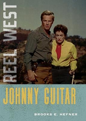 Johnny Guitar - Brooks E. Hefner - cover