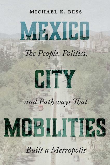 Mexico City Mobilities