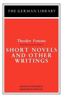 Short Novels and Other Writings: Theodor Fontane - cover