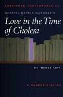 Libro in inglese Gabriel Garcia Marquez's Love in the Time of Cholera Tom Fahy