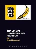 The Velvet Underground's The Velvet Underground and Nico - Joe Harvard - cover