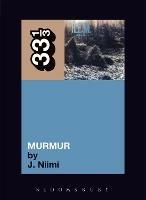 R.E.M.'s Murmur - J. Niimi - cover