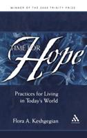 Time for Hope: Practices for Living in Today's World - Flora A. Keshgegian - cover