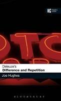 Deleuze's 'Difference and Repetition': A Reader's Guide - Joe Hughes - cover