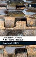 Deleuze and Guattari's 'A Thousand Plateaus': A Reader's Guide - Eugene W. Holland - cover