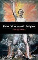Blake. Wordsworth. Religion. - Jonathan Roberts - cover