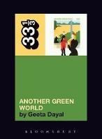 Brian Eno's Another Green World - Geeta Dayal - cover