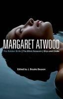 Margaret Atwood: The Robber Bride, The Blind Assassin, Oryx and Crake - cover
