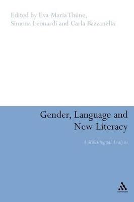 Gender, Language and New Literacy: A Multilingual Analysis - cover
