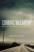 Cormac McCarthy: All the Pretty Horses, No Country for Old Men, The Road - cover