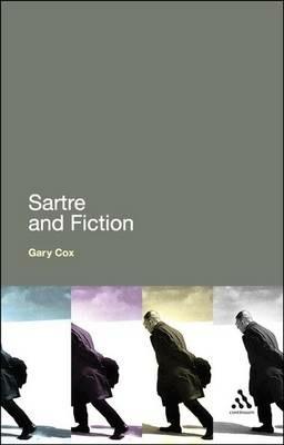 Sartre and Fiction - Gary Cox - cover