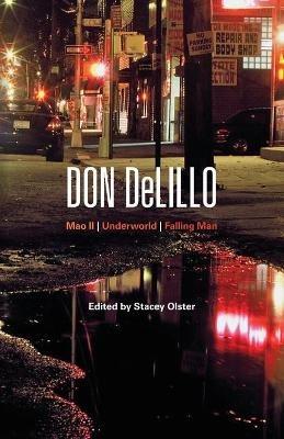 Don DeLillo: Mao II, Underworld, Falling Man - cover
