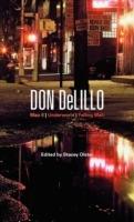 Don DeLillo: Mao II, Underworld, Falling Man - cover