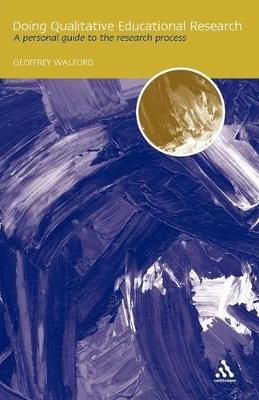 Doing Qualitative Educational Research - Geoffrey Walford - cover