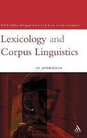 Lexicology and Corpus Linguistics - M.A.K. Halliday,Anna Cermakova,Wolfgang Teubert - cover