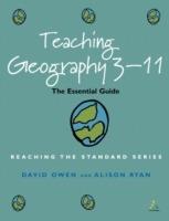 Teaching Geography 3-11 - David Owen,Alison Ryan - cover