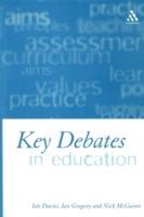 Key Debates in Education