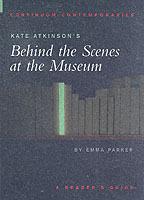 Kate Atkinson's Behind the Scenes at the Museum: A Reader's Guide - Emma Parker - cover