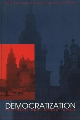 Democratization in Central and Eastern Europe - cover