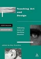 Teaching Art and Design - Roy Prentice - cover