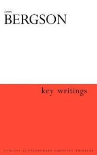 Henri Bergson: Key Writings - cover