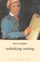 Rethinking Writing - Roy Harris - cover