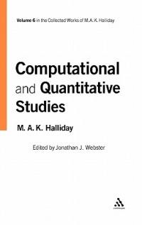 Computational and Quantitative Studies: Volume 6 - M.A.K. Halliday - cover