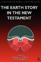 The Earth Story in the New Testament: Volume 5