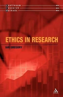 Ethics in Research - Ian Gregory - cover