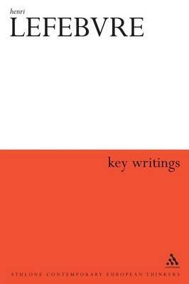 Henri Lefebvre: Key Writings - cover
