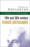 History of Philosophy Volume 9: 19th and 20th Century French Philosophy