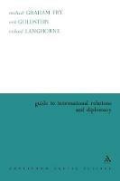 Guide to International Relations and Diplomacy - cover