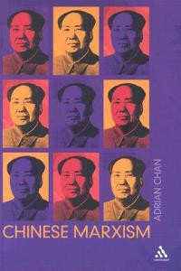 Chinese Marxism - Adrian Chan - cover