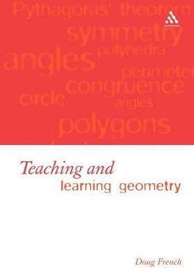 Teaching and Learning Geometry - Doug French - cover