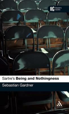 Sartre's 'Being and Nothingness': A Reader's Guide - Sebastian Gardner - cover
