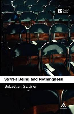 Sartre's 'Being and Nothingness': A Reader's Guide - Sebastian Gardner - cover