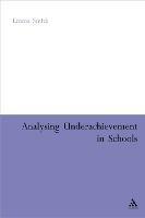 Analysing Underachievement in Schools