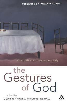 Gestures of God: Explorations in Sacramentality - cover