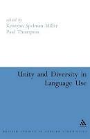 Unity and Diversity in Language Use