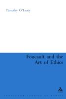 Foucault and the Art of Ethics - Timothy O'Leary - cover