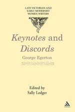 Keynotes and Discords: Late Victorian and Early Modernist Women Writers