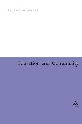 Education and Community - Dianne Gereluk - cover