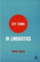 Key Terms in Linguistics - Howard Jackson - cover