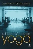 A History of Modern Yoga: Patanjali and Western Esotericism