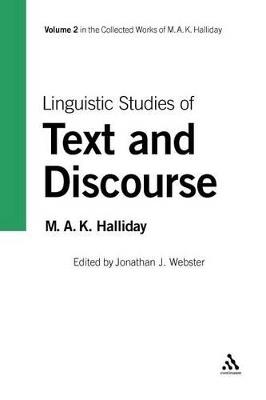 Linguistic Studies of Text and Discourse - M.A.K. Halliday - cover