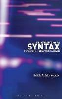 An Introduction to Syntax: Fundamentals of Syntactic Analysis - Edith A. Moravcsik - cover